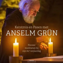 KERSTMIS EN PASEN MET ANSELM GRUN Direct Beschikbaar
