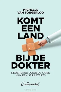 Uitverkoop KOMT EEN LAND BIJ DE DOKTER