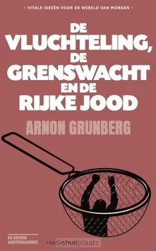 Betrouwbaar DE VLUCHTELING, DE GRENSWACHT EN DE RIJK