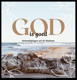 GOD IS GOED Exclusieve Aanbieding