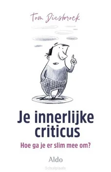 SLIM OMGAAN MET JE INNERLIJKE CRITICUS Speciale Aanbieding