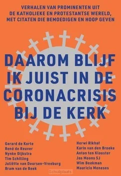 Goedkoop DAAROM BLIJF IK JUIST IN DE CORONACRISIS