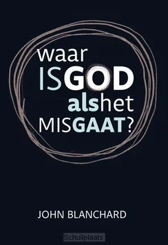 WAAR IS GOD ALS HET MIS GAAT Merkproduct