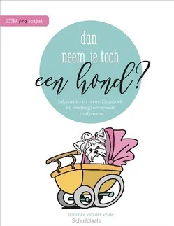 Actieprijs DAN NEEM JE TOCH EEN HOND?