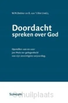 DOORDACHT SPREKEN OVER GOD Betrouwbaar