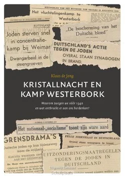 KRISTALLNACHT EN KAMP WESTERBORK ING Seizoensaanbieding