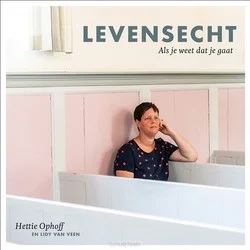 Direct Beschikbaar LEVENSECHT - ALS JE WEET DAT JE GAAT