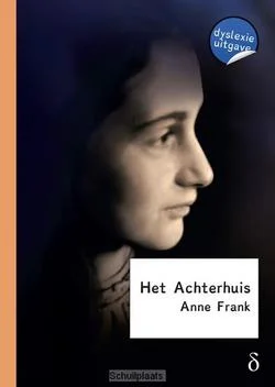 Meest Verkocht HET ACHTERHUIS - DYSLEXIE UITGAVE