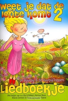 LIEDBOEKJE WEET JE DAT DE LENTE KOMT #2 Speciale Aanbieding