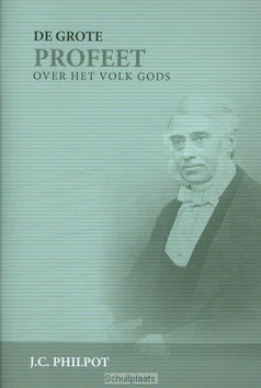 Meest Verkocht DE GROTE PROFEET OVER HET VOLK GODS