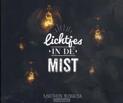 LICHTJES IN DE MIST Beperkte Voorraad