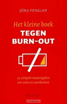 Lage Kosten KLEINE BOEK TEGEN BURN-OUT