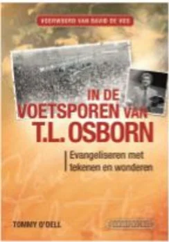 IN DE VOETSPOREN VAN T.L. OSBORN Lage Kosten