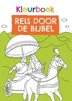 REIS DOOR DE BIJBEL KLEURBOEK Betrouwbaar