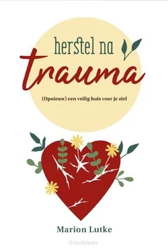 HERSTEL NA TRAUMA Betrouwbaar