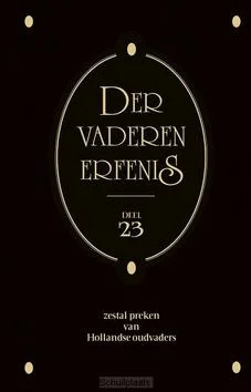 DER VADEREN ERFENIS 23 Speciale Aanbieding