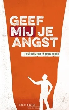 GEEF MIJ JE ANGST Goedkoop