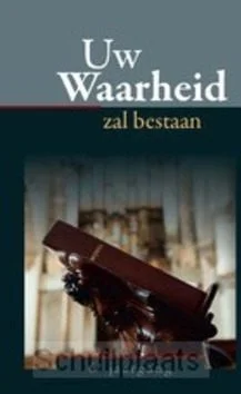 Gratis Verzending UW WAARHEID ZAL BESTAAN 6E JAARGANG 2023