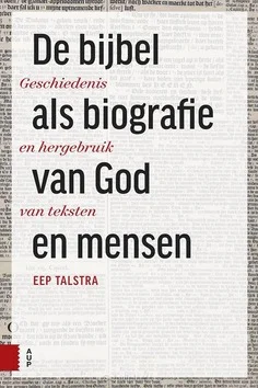 Voordeelprijs DE BIJBEL ALS BIOGRAFIE VAN GOD EN MENSE