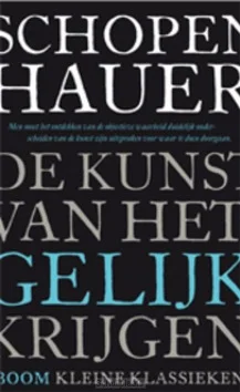 DE KUNST VAN HET GELIJK KRIJGEN Dagaanbieding