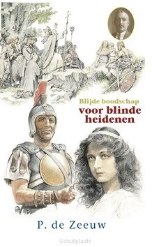 BLIJDE BOODSCHAP VOOR BLINDE HEIDENEN Direct Verzonden