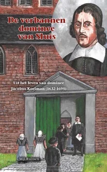 DE VERBANNEN DOMINEE VAN SLUIS Premium