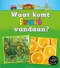 Meest Verkocht WAAR KOMT FRUIT VANDAAN?
