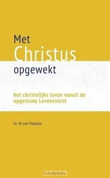 MET CHRISTUS OPGEWEKT Exclusieve Aanbieding