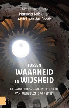 Betrouwbaar TUSSEN WAARHEID EN WIJSHEID