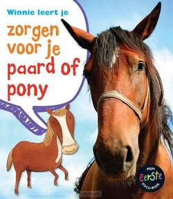 Shop Nu WINNIE LEERT JE ZORGEN VOOR JE PAARD OF