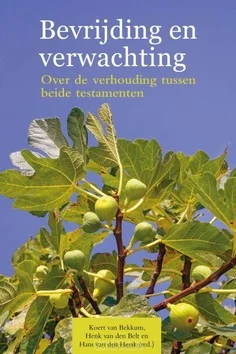 BEVRIJDING EN VERWACHTING Op = Op
