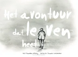 HET AVONTUUR DAT LEVEN HEET Express Levering