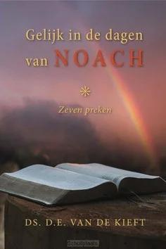 GELIJK IN DE DAGEN VAN NOACH Beste Prijs