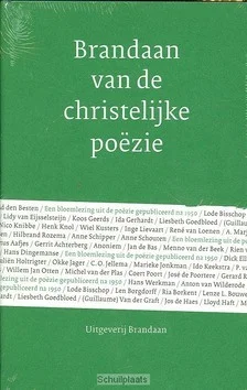 Beperkt Aanbod BRANDAAN VAN DE CHRISTELIJKE POËZIE