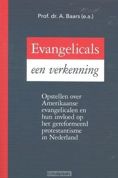 EVANGELICALS EEN VERKENNING Superprijs