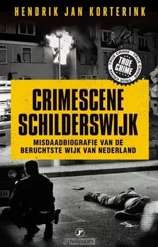 Betrouwbaar CRIMESCENE SCHILDERSWIJK