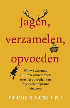 JAGEN, VERZAMELEN, OPVOEDEN Rechtstreeks Van De Fabrikant