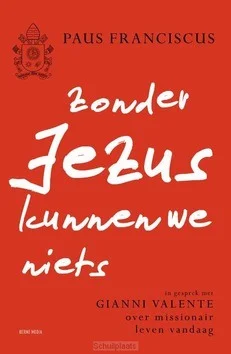 ZONDER JEZUS KUNNEN WE NIETS Premium