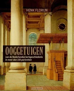 OOGGETUIGEN VAN DE NEDERLANDSE KERKGESCH Betaalbaar
