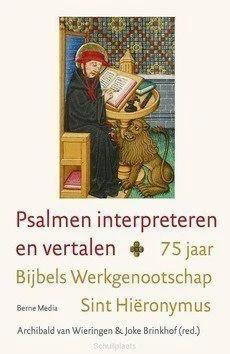 Alleen Vandaag PSALMEN INTERPRETEREN EN VERTALEN