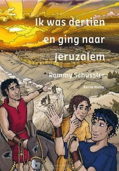 IK WAS DERTIEN EN GING NAAR JERUZALEM Gratis Verzending