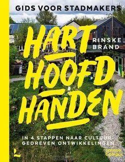Gereduceerde Prijs HART HOOFD HANDEN - GIDS VOOR STADMAKERS
