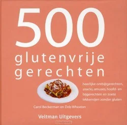 500 GLUTENVRIJE GERECHTEN Lage Kosten