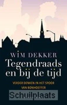 TEGENDRAADS EN BIJ DE TIJD Voordeelprijs
