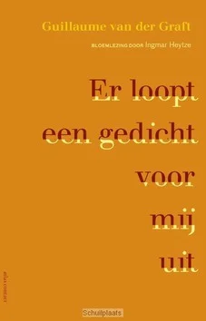 Nieuw ER LOOPT EEN GEDICHT VOOR MIJ UIT