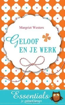 Veilige Betaling GELOOF EN JE WERK