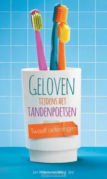 Betaalbaar GELOVEN TIJDENS HET TANDENPOETSEN