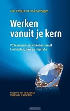 WERKEN VANUIT JE KERN + CD-ROM Beperkte Voorraad