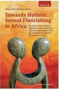 TOWARDS HOLISTIC SEXUAL FLOURISHING IN A Bestseller