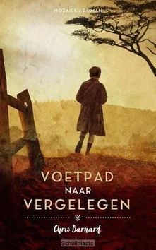 VOETPAD NAAR VERGELEGEN Goedkoop